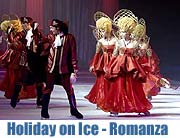Romanza - Liebe und Leidenschaft auf dem Eis Holiday on Ice  mit neuer Show vom  31.01.-11.02.2007 in der Olympiahalle (Foto: Stage Entertainment
